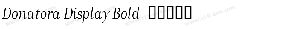 Donatora Display Bold字体转换